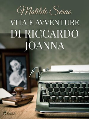 cover image of Vita e avventure di Riccardo Joanna